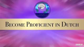 Become Proficient in Dutch Subliminal Hypnosis - Value Subliminal