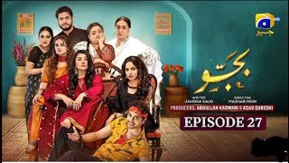 Bajjo Episode 27-[Eng Sub]-Javeria Saud-Arez Ahmed-Suqaynah Khan-19th January 2025