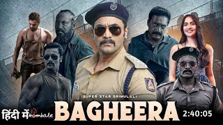 Bagheera 2024 New Blockbuster South Action Full Movie Hindi Dubbed | Latest Hindi South Indian Movie