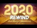 Our Million Adventures 🌟 Rewind 2020