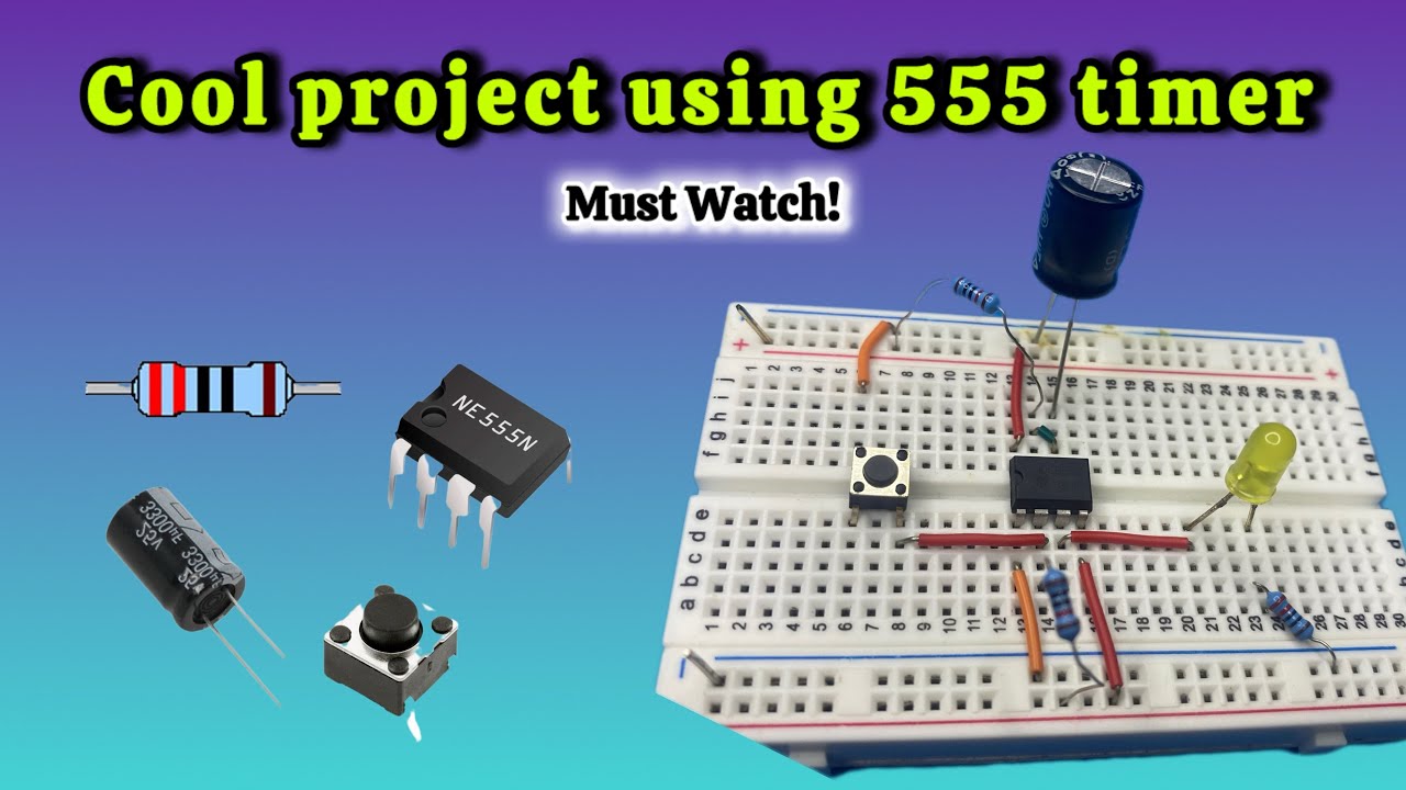 Build A Time Delay Circuit Using 555 Timer Ic On Breadboard With