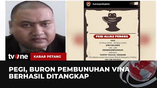 Pegi, Buron Pembunuhan Vina Cirebon Ditangkap | Kabar Petang tvOne