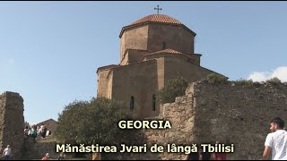 GEORGIA_Mănăstirea Jvari, locul în care Sf. Nina a înălțat Sfânta Cruce_pelerinaj Sep. 2023