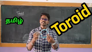 Toroid|Physics 12|Tamil|MurugaMP