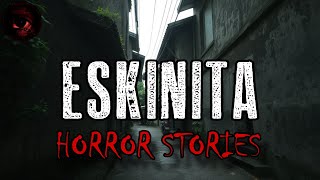 ESKINITA HORROR STORIES 3 | True Stories | Tagalog Horror Stories | Malikmata