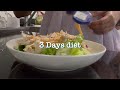 3 Days diet | oats and salad only in a day?