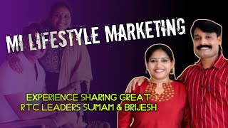 Mi Lifestyle Marketing | Experience sharing Great RTC Leaders Sumam \u0026 Brijesh #milifestyle