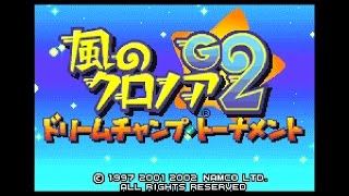 アニメ化記念 風のクロノアG2 ドリームチャンプ・トーナメント 実況生放送#2