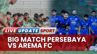 Persebaya Surabaya Tak Gelar Official Training di Markas Arema FC, Faktor Keamanan Jadi Alasan Utama