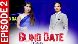 Blind Date || S3 || Episode 2