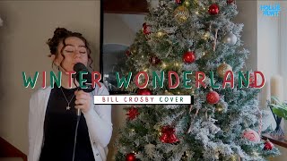 Winter Wonderland - Bill Crosby Cover