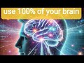 Use 100% of brain, science proved |99th Sense|