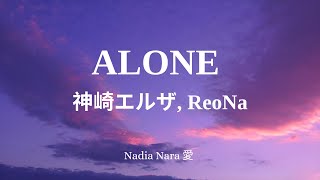 【ALONE - 神崎エルザ, ReoNa】『Lyrics.Sub.Español❀Rmōmanji❀Japonés』