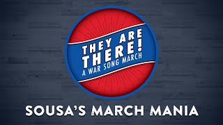 IVES They Are There! (A War Song March) - \