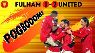 Fulham 1 vs 2 Manchester United | Pogba and Cavani ensure United remain at the top of the league