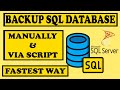 How to Backup SQL Server Database Manually & Using Script | Step-by-Step Tutorial