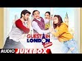 Guest iin London Full Album (Audio Jukebox) | Kartik Aaryan, Kriti Kharbanda Guest iin London Full Album (Audio Jukebox) | Kartik Aaryan, Kriti Kharbanda