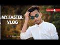 my fast vlog //Mera pahla video2023//my fast vlog 2023/MY DREAM#itz_SIDDHU_07_