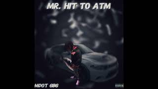 YMG Flow - MDOT GBG (feat 6wayceejay