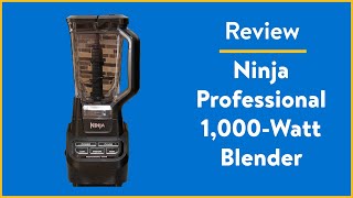 Review: Ninja Professional 1000-Watt Blender