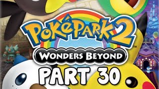 PokéPark 2 Wonders Beyond Walkthrough - Part 30 Meet Darkrai Wii (Gameplay / Commentary)