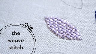 #24: weave stitch embroidery instructions