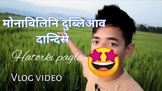 Mwnabilini Dubliyao Dandise Guys || Bodo Video || Vlog Video Hatorki pagla