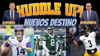 #HuddleUP Nuevos Destinos QBs #NFL @TapaNava \u0026 @PabloViruega