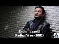 Enthan Vaanil | Kadhal Virus (2002) | A.R. Rahman [HD]