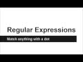 RegEx - Match any character with a dot
