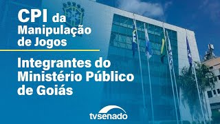 Ao vivo: CPI da Manipulação de Jogos ouve Ministério Público de Goiás – 11/6/24