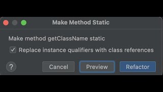 Make Static Refactoring - Intellij
