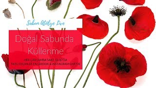 Sabun Atölye Live | Doğal Sabunda Küllenme, neden, nedir ve nasıl engelenilirim?