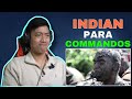 Gurkha reacts to Indian para SF Commandos training