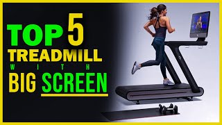 Best Treadmill with a Gigantic Screen | Treadmill with Big Screen | Best Treadmill with Huge Display