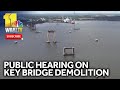 MDE holds hearing while in review process of MDTA license to demolish remaining Key Bridge