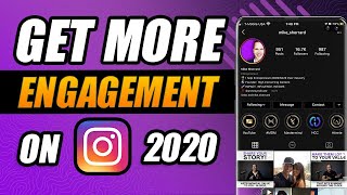 4 PROVEN Ways to IMMEDIATELY Increase Engagement on Instagram in 2021