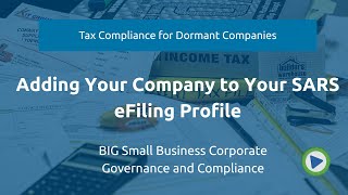 How to Add Your Company to Your SARS eFiling Profile: Activating a Registered Representative