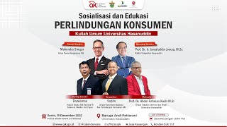 [LIVE] Sosialisasi dan Edukasi Perlindungan Konsumen - Kuliah Umum Universitas Hasanuddin