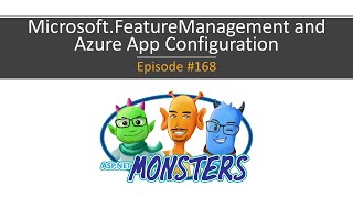#168: Microsoft.FeatureManagement and Azure App Configuration