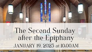 1.19.2025 - The Second Sunday after the Epiphany