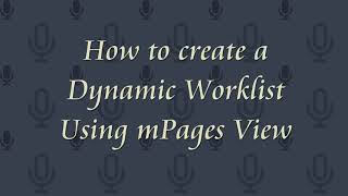 Dynamic Worklist Tutorial