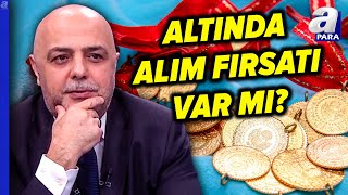 Altında Alım Fırsatı Var Mı? Altında Alım Fırsat Seviyesi Neresi? Cüneyt Paksoy Açıkladı | A Para