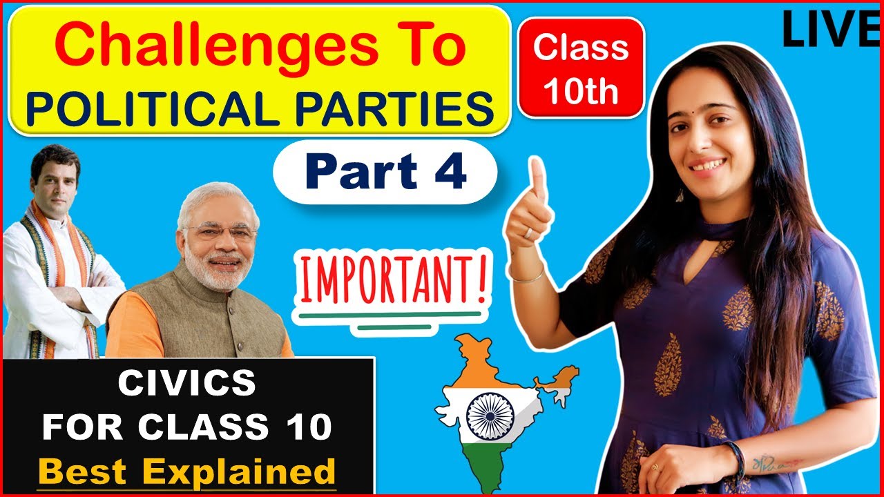 Challenges To Political Parties🔥 | Civics Chapter 6 | Class 10 CBSE SST ...