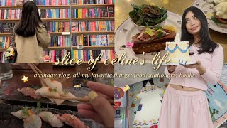 birthday vlog filled with all my favorties: food, books, stationary, + more 📖🍰🎀☕️🍣