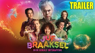 DE NIEUWE JUF BRAAKSEL FILM - TRAILER (Juf Braaksel En De Geniale Ontsnapping)