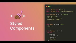 Crash Course - Styled Component in React JS