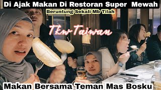 Beruntung Sekali Mba Tilah ⁉️Diajak Makan Di Restoran Super Mewah