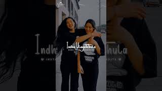 🧡👭🏼இந்த அளவுக்கு ஒரு Frnd கிடைக்க மாட்டாங்க👭🏼🧡Bestie Whatsapp Status Tamil👭🏼🧡