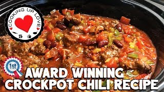 Crockpot Chili Recipe - Award Winning Chili Recipe | Potluck Recipes | Cooking Up Love